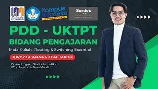 PDD - UKTPT VIDEO PENGAJARAN | SERDOS SMART 2024 | JORDY LASMANA PUTRA - UNIVERSITAS NUSA MANDIRI