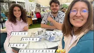 BUGÜN  İLKLERİ YAŞIYORUM | ÜNİVERSİTE ARKADAŞLARIMLA BULUŞTUM
