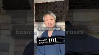 Samurai language 101