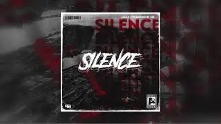 Silence l Maaz (Prod.By Sid)