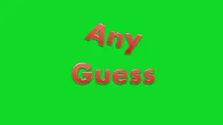 top 5 any guess animation video | green screen any guess | any guess green screen video