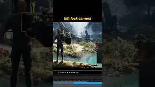 UE: lock camera. 