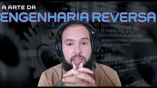 Treinamento: A Arte da Engenharia Reversa - Maio 2023
