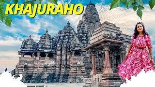 How To Explore Khajuraho Mandir - The Indian Temple of Love Passion Enlightenment | Erotic India