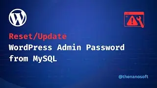 How to Update/Reset WordPress Super Admin Password via MySQL + Generate WordPress Hash Easily!