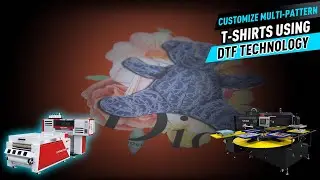 Quickly Customize Multi-pattern T-shirts Using DTF Technology