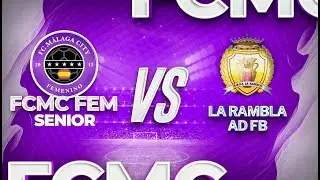 J24 // FC Málaga City Femenino vs La Rambla AD FB