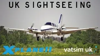 X-Plane 11 | Sightseeing part 1! | BE58 C172 | VATSIM