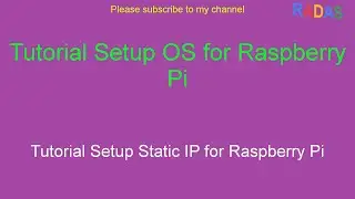 Tutorial Setup Static IP for Raspberry Pi