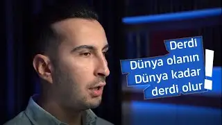 DÜNYA DERDİ OLANIN DÜNYA KAAR DERDİ OLUR...