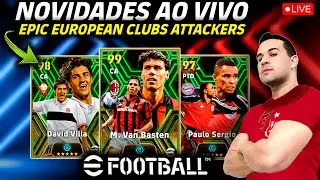 NOVIDADES AO VIVO! EPIC EUROPEAN CLUBS ATTACKERS NO EFOOTBALL 20224 MOBILE