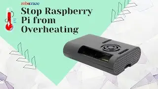Improving Raspberry Pi 4 Performance using fan & heatsink | RPi 4 Overheating Issue Fix