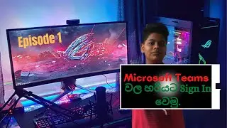 How to login to Microsoft Team Account | King Minux |EPISODE 2| 2021.