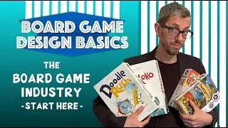 The Board Game Industry | Start Here