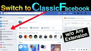 How to switch back to classic facebook layout w/o any extension for 48 Hrs.