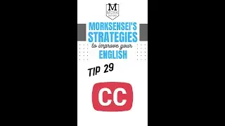 Morksensei's Strategies to Improve your English - TIP 29: Don't Overuse Closed Captions 