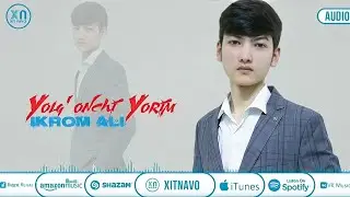 Ikrom Ali - Yolg'onchi Yorim ( Audio Version ) | Икром Али - Ёлгончи Ёрим | 