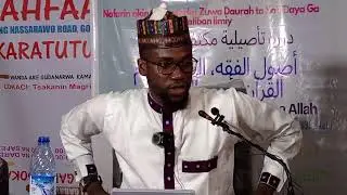 *Topic: Intensive authentication course *Al-Ahfad Masjid Nasarawo Gombe State  *Principles of Fiqh,