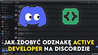Jak zdobyć odznakę Active Developer na Discordzie |Poradnik|
