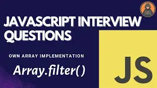 How to Create Your Own Implementation of javaScript Filter