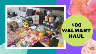 $80 Weekly Walmart Grocery Haul | October 2022 | Family of 4