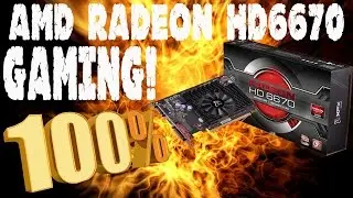 Playing on AMD RADEON HD 6670 1GB DDR3 128BITS at 100% (benchmarks)