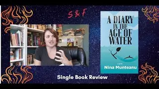 Book Review: A Diary in the Age of Water (2020)