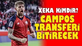 Campos’un yeni sezon transferi! Xeka kimdir? Barceolana - Galatasaray 11’i nasıl olur?