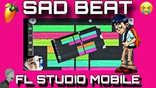 😭 Sad Beat 😒 | Fl Studio Mobile ❤️ |