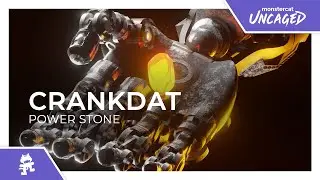 Crankdat - Power Stone [Monstercat Release]
