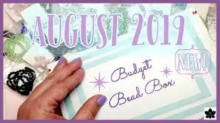 ✨NEW BOX!!! ✨BUDGET BEAD BOX - AUGUST 2019 💜 Bead and Jewelry Making Supplies Unboxing 💜