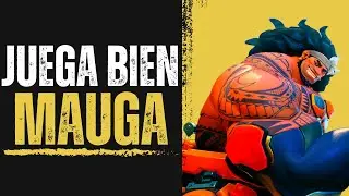 MAUGA COMPETITIVE GUIDE: 5 ULTIMATE PRO TIPS TO PLAY WELL | Overwatch