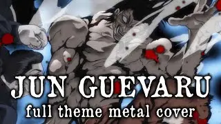 BAKI | JUN GUEVARU THEME (ゲバルの本気) | Guitar Cover