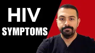 Did I Get HIV!? What Are The Symptoms?