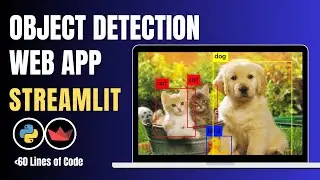 Build AI Object Detection Web App using Streamlit & PyTorch📱| Python Tutorial