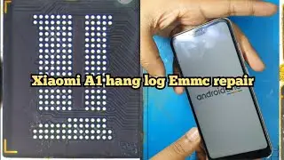 Xiaomi A1 hang logo Emmc IC repairing