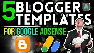 5 free blogger templates | Best blogger template for Google AdSense | Blogger AdSense approval