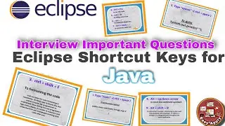 Eclipse Shortcuts for Java Developers | Java beginners Interview Question