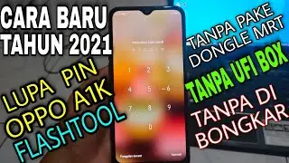 lupa pin oppo A1K via flashtool tanpa pake dongle tanpa pake ufi box dan berhasil 100%.