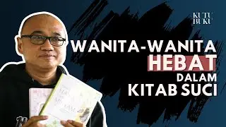 Dari Rahab sampai Rut, Dari Hawa sampai Miryam | Kutu Buku - Eps. 24