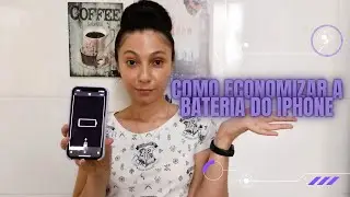 Como economizar a bateria do seu Iphone