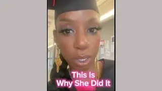 The Reason She "Acted Bad" At Graduation