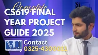 CS619  Final Year Project Guide 2025 