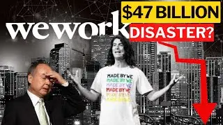 $47 Billion Disaster? | Rise and Fall of WeWork | BusinessProfusion