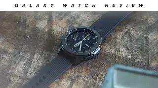 Galaxy Watch Review -The Time Has Come