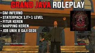 Review Grand Java Roleplay | GTA SAMP ROLEPLAY