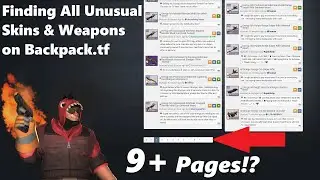 TF2: Finding all Unusual Skins & Weapons available on Backpack.tf Showing how to Search!