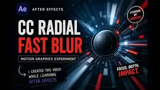 After Effects CC Radial Fast Blur Practice | Motion Graphics