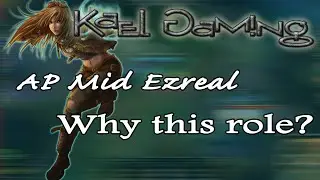 League of Legends - Why AP Mid Ezreal?