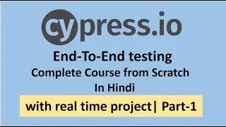 Cypress Introduction and achitecture | Part -1